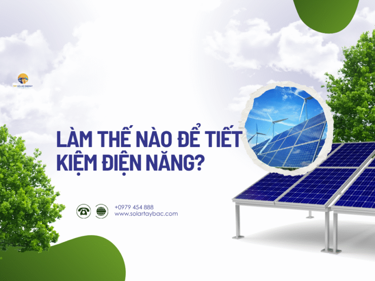 Làm thế nào để tiết kiệm điện năng